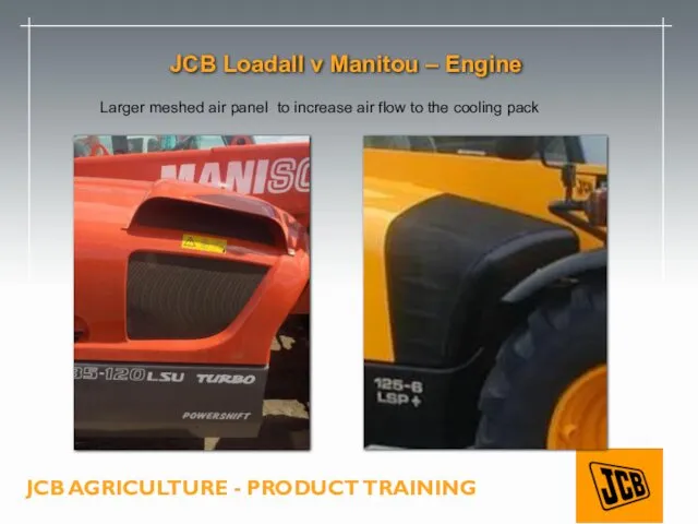 JCB Loadall v Manitou – Engine Larger meshed air panel