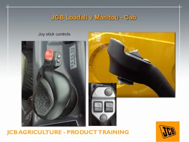 JCB Loadall v Manitou - Cab Joy stick controls