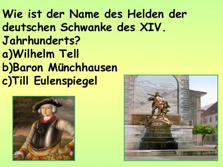 Wie ist der Name des Helden der deutschen Schwanke des