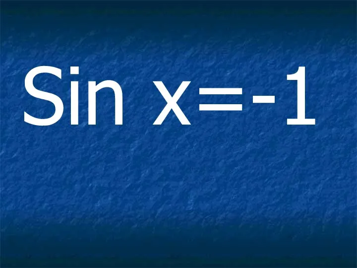 Sin x=-1