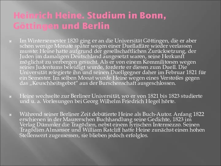 Heinrich Heine. Studium in Bonn, Göttingen und Berlin Im Wintersemester