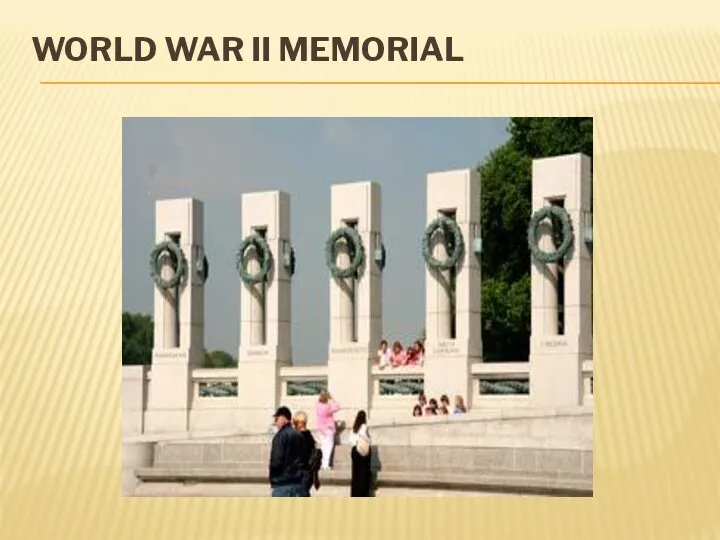 WORLD WAR II MEMORIAL