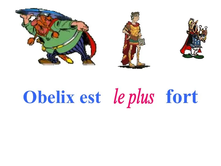 Obelix est fort le plus