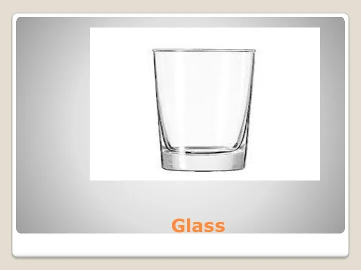 Glass