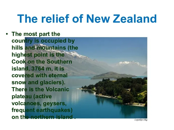 The relief of New Zealand The most part the country