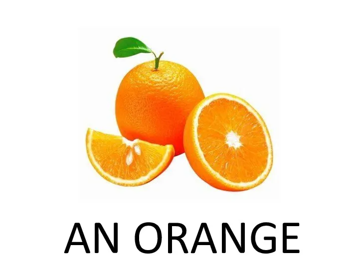 AN ORANGE