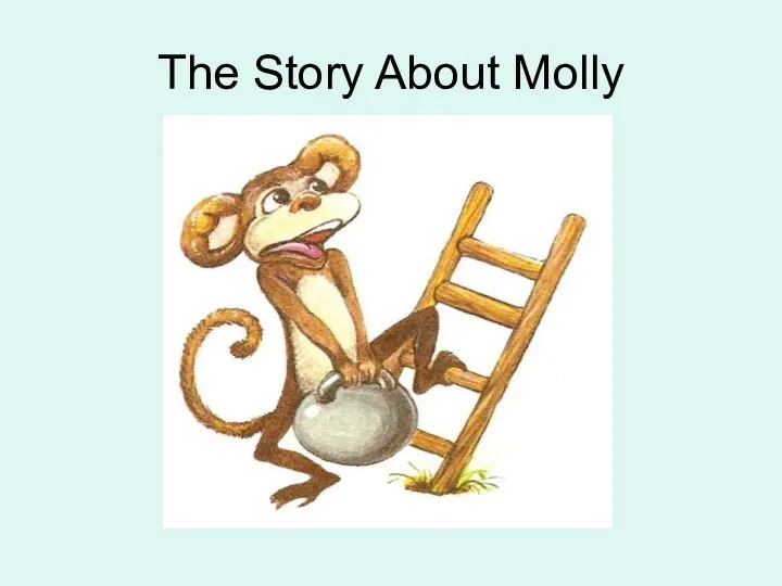 The Story About Molly