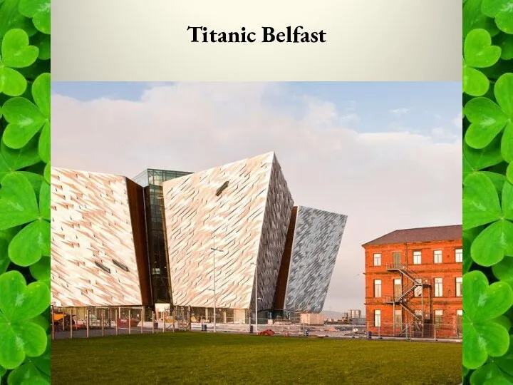 Titanic Belfast