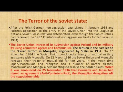 After the Polish-German non-aggression pact signed in January 1934 and