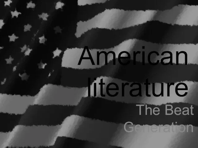 American literature. The beat generation