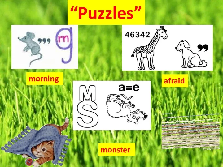 afraid morning monster “Puzzles”