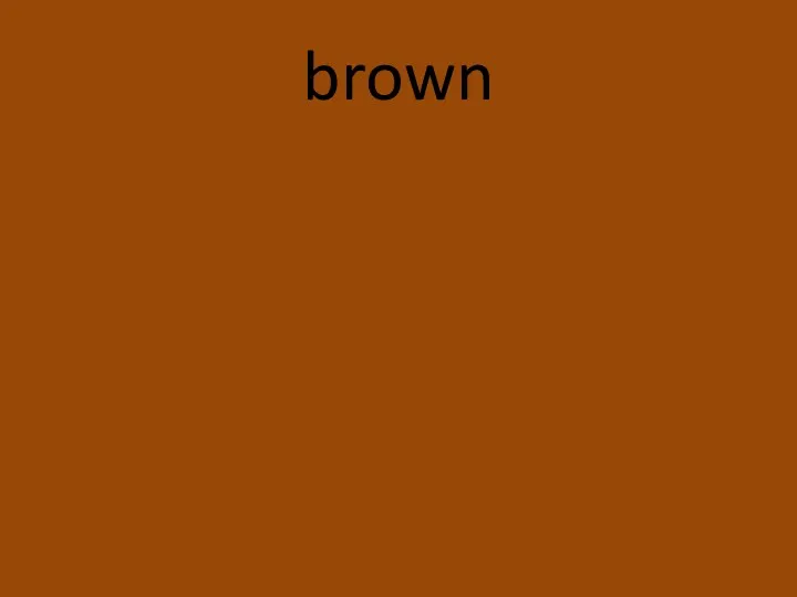 brown