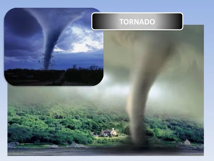 TORNADO