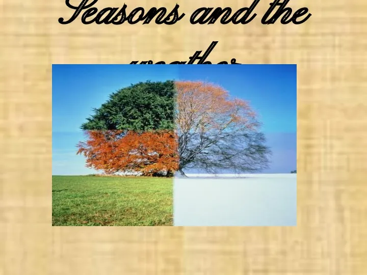 презентация по теме Погода и времена года