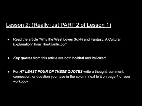 Lesson 2: (Really just PART 2 of Lesson 1) Read