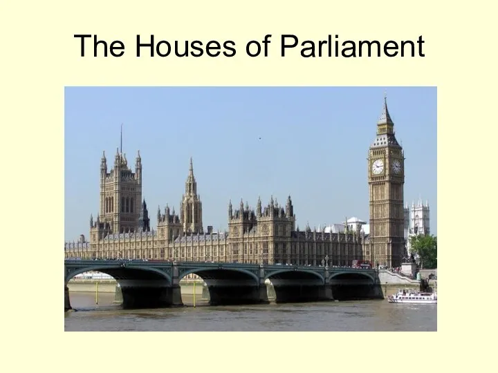 The Houses of Parliament