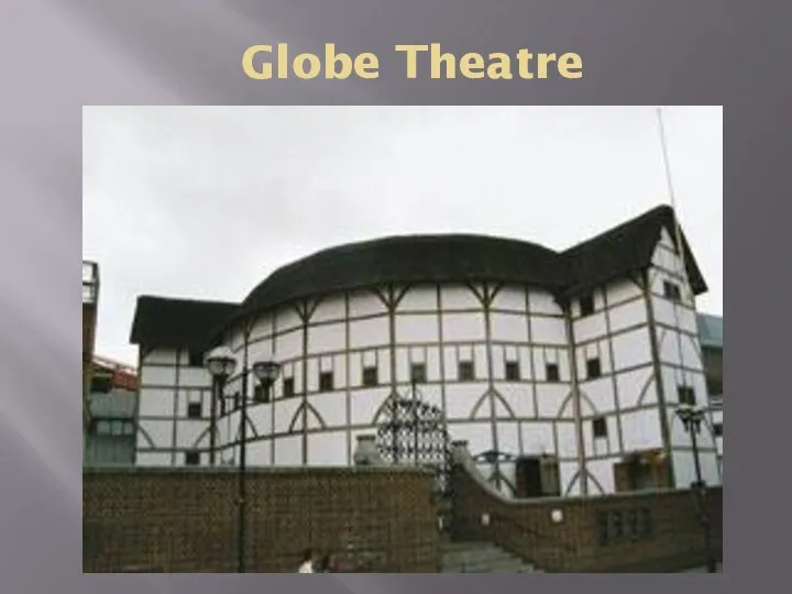 Globe Theatre