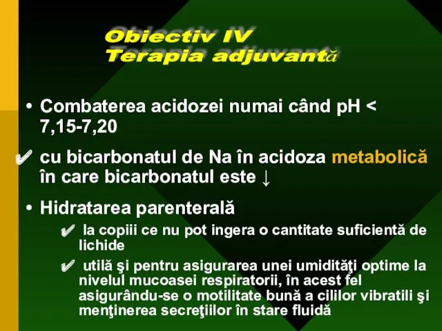 Combaterea acidozei numai când pH cu bicarbonatul de Na în