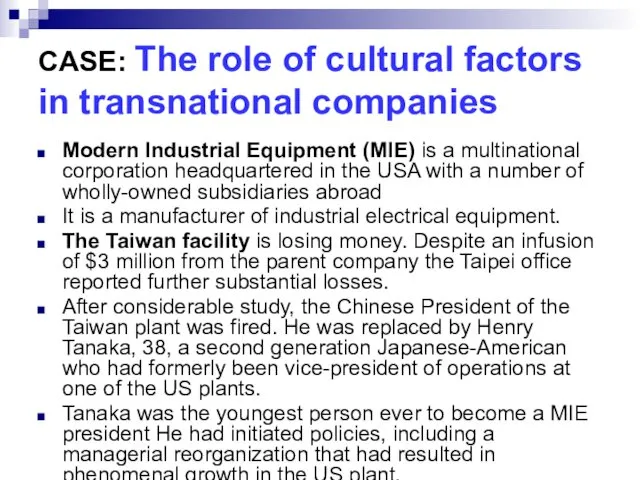 CASE: The role of cultural factors in transnational companies Modern Industrial Equipment (MIE)