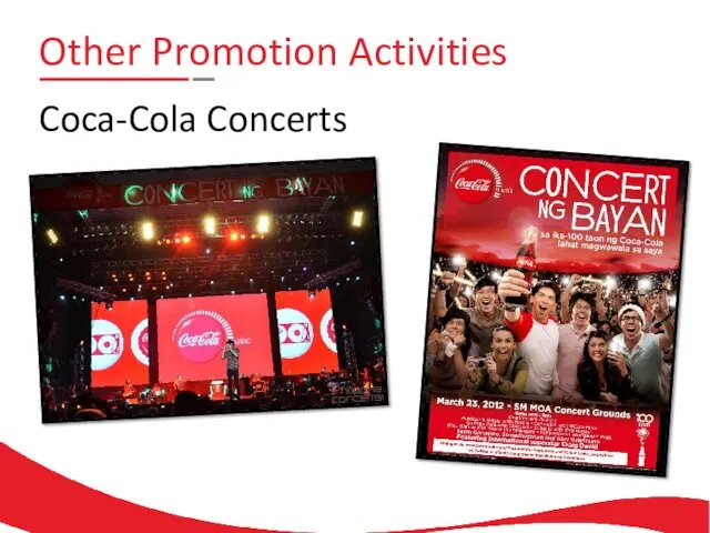 Other Promotion Activities Coca-Cola Concerts