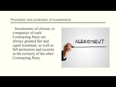Promotion and protection of investments Investments of citizens or companies