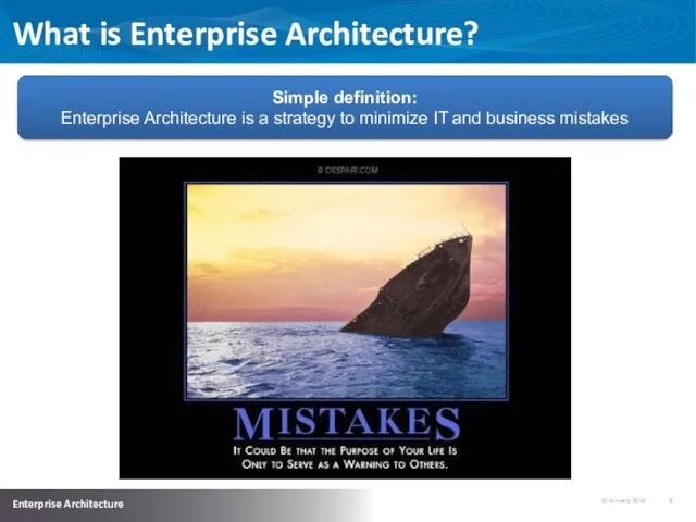 What is Enterprise Architecture? Simple definition: Enterprise Architecture is a strategy to minimize