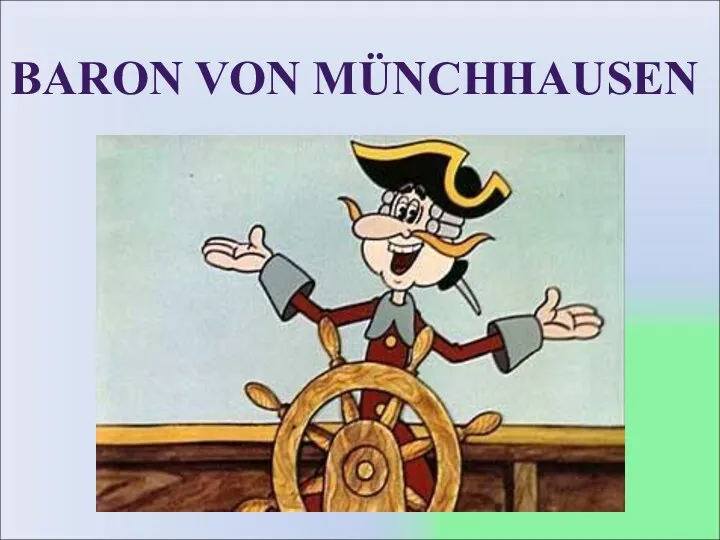 BARON VON MÜNCHHAUSEN