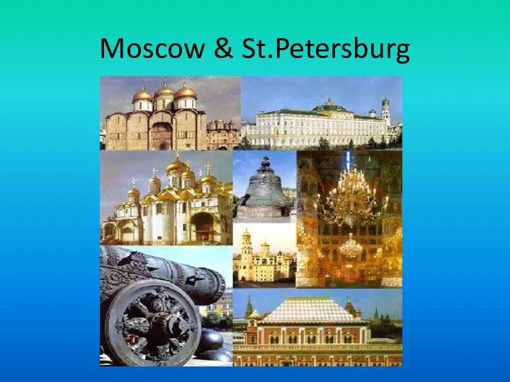 Moscow & St.Petersburg