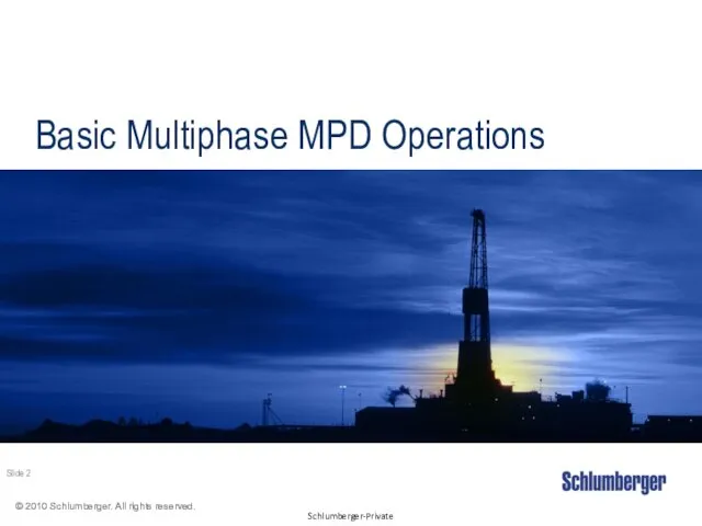 Basic Multiphase MPD Operations Slide