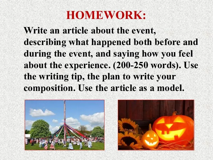 Write an article about the event, describing what happened both