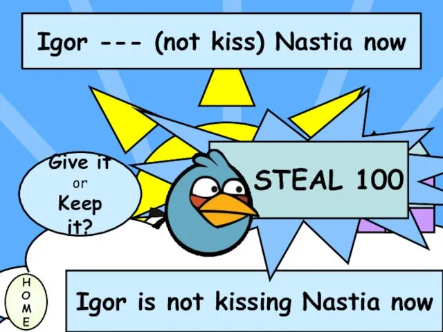 Igor --- (not kiss) Nastia now H O M E Igor is not