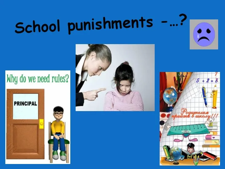 School punishments -…?