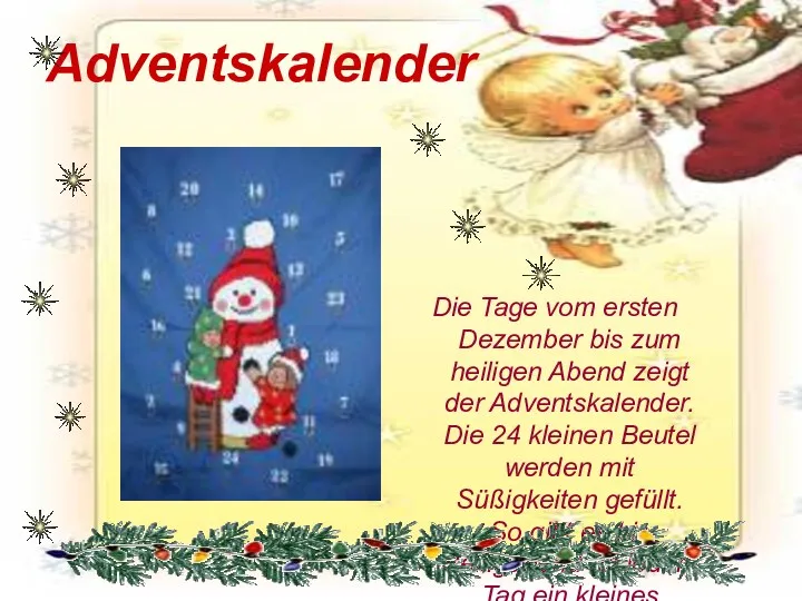 Adventskalender Die Tage vom ersten Dezember bis zum heiligen Abend