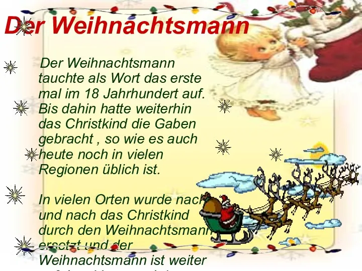 Der Weihnachtsmann Der Weihnachtsmann tauchte als Wort das erste mal