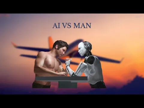 AI VS MAN
