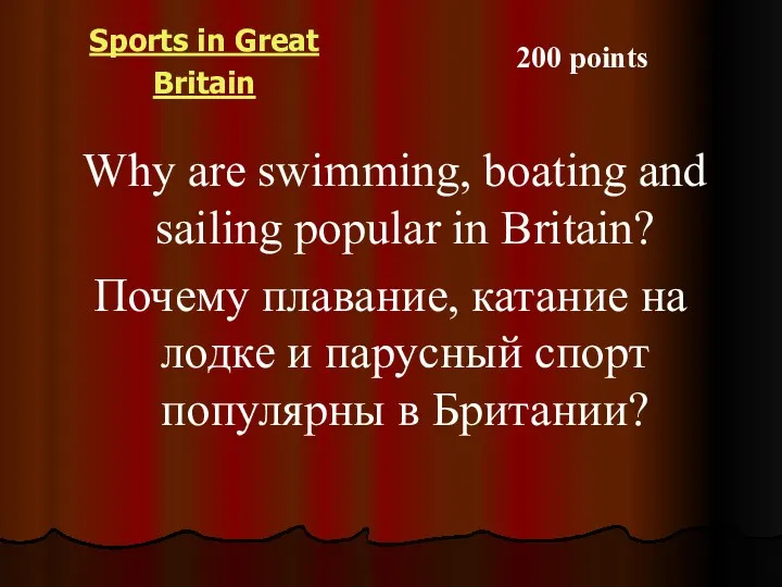 Sports in Great Britain Why are swimming, boating and sailing