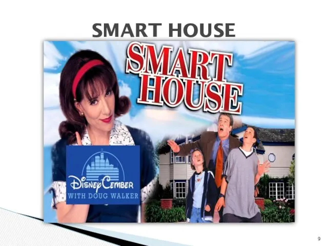 SMART HOUSE