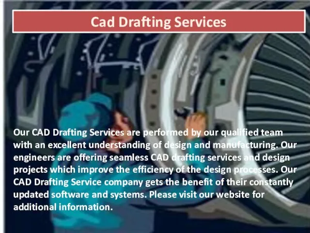 Cad Drafting Services Our CAD Drafting Services are performed by