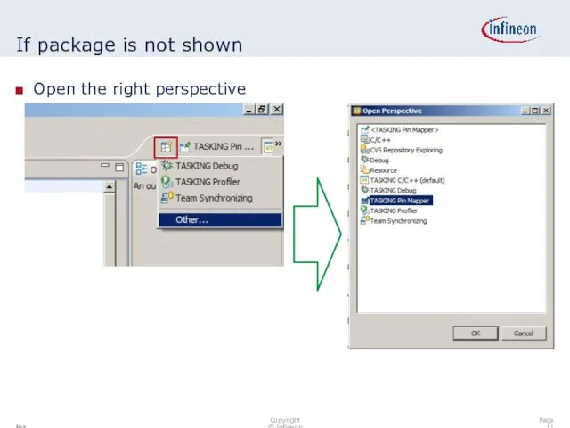 If package is not shown Open the right perspective Page for internal use