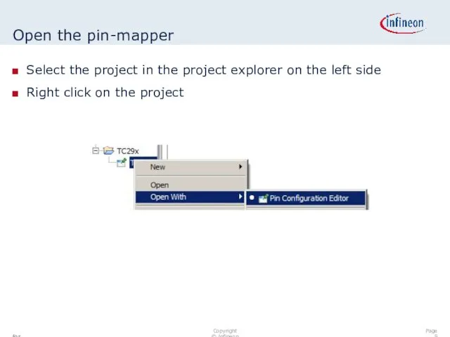 Open the pin-mapper Select the project in the project explorer on the left