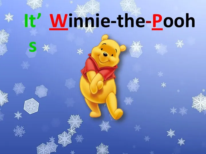 Winnie-the-Pooh It’s