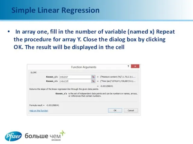 Simple Linear Regression In array one, fill in the number