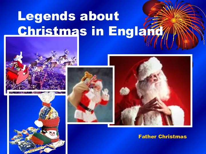 Legends about Christmas in England Father Christmas