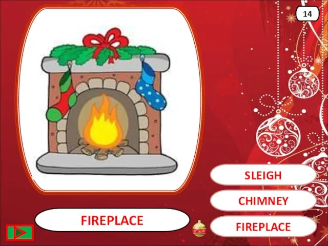 FIREPLACE FIREPLACE 14 CHIMNEY SLEIGH