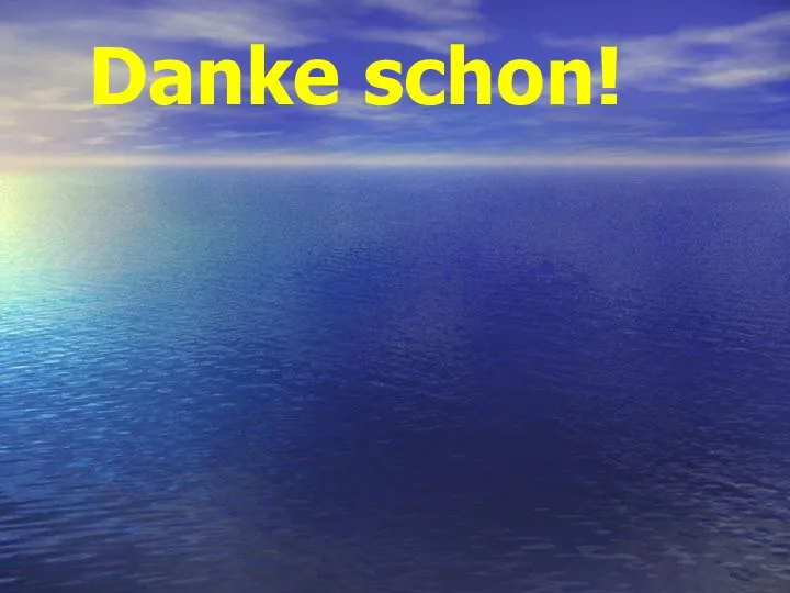 Danke schon!