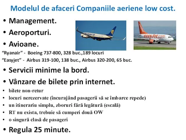 Modelul de afaceri Companiile aeriene low cost. Management. Aeroporturi. Avioane.