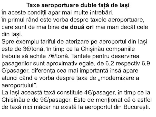 Taxe aeroportuare duble față de Iași În aceste condiții apar