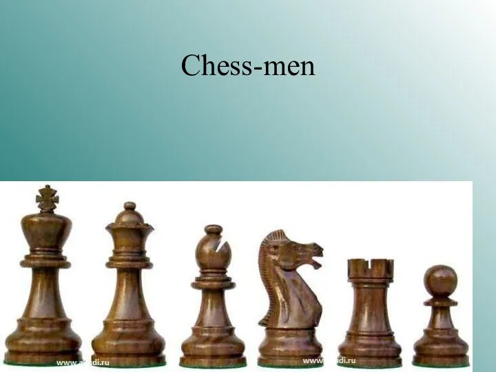 Chess-men