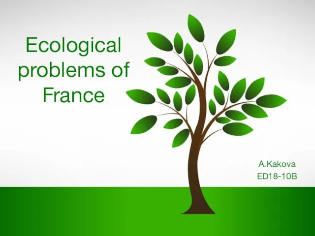 Ecological problems of France
