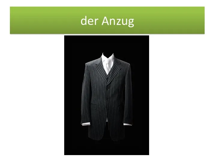 der Anzug